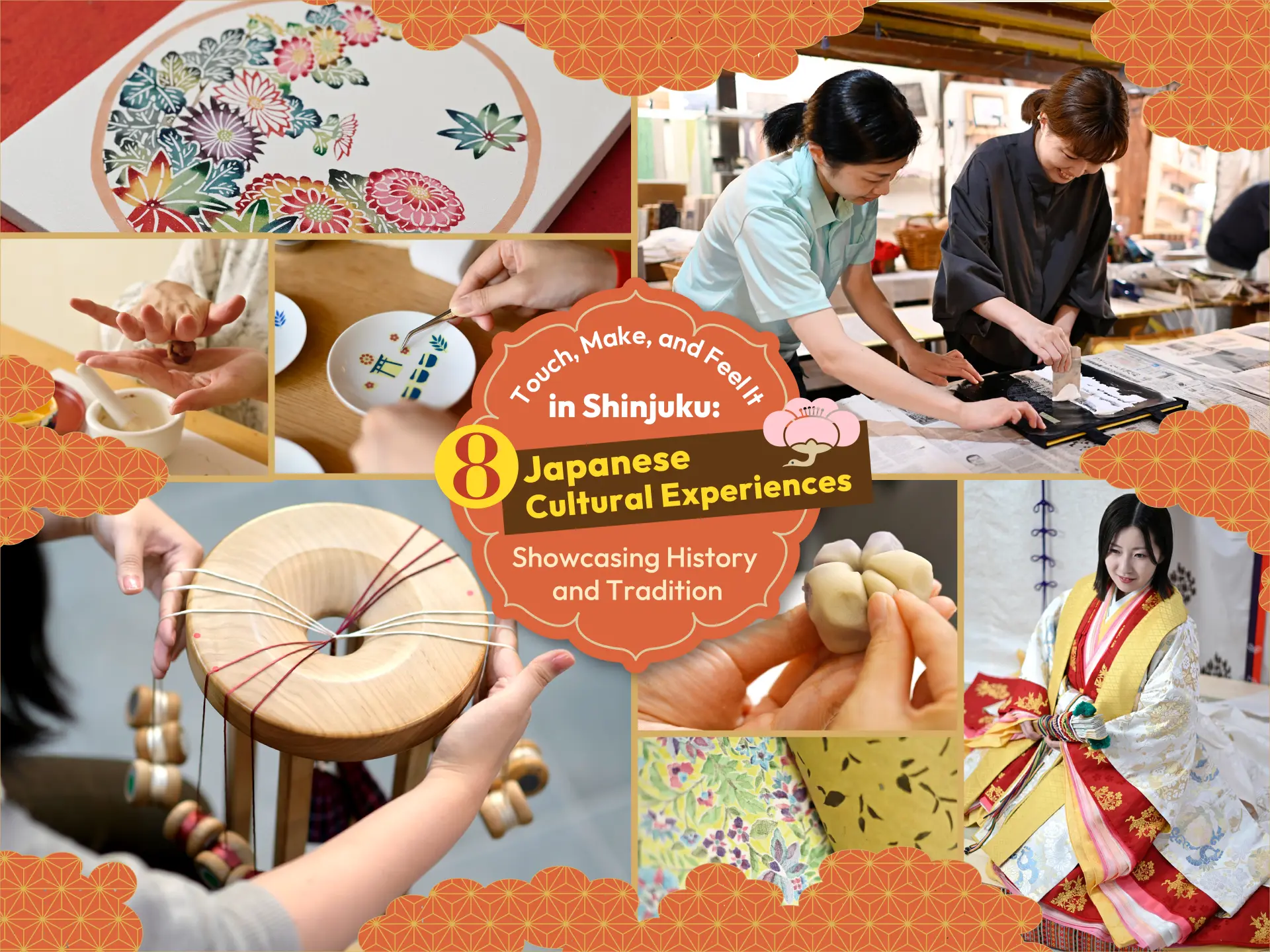 Touch, Make, and Feel It in Shinjuku: 8 Japanese Cultural Experiences Showcasing History and Tradition