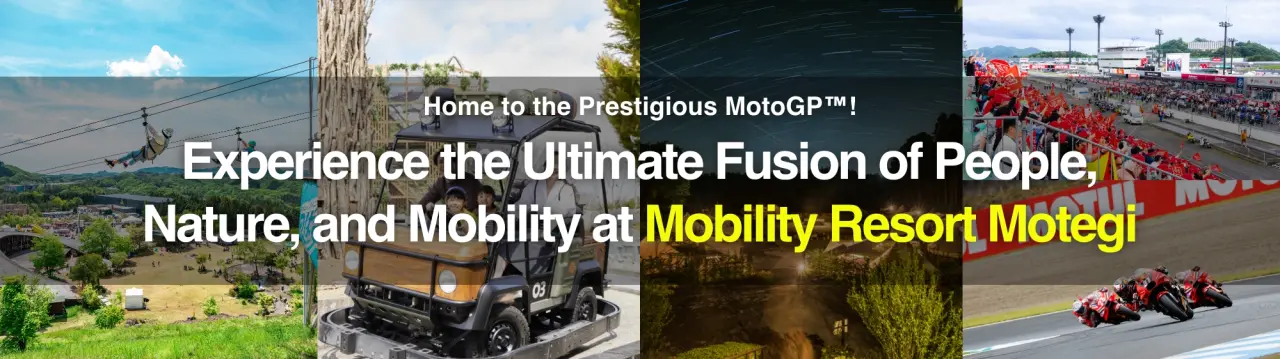 Experience the Ultimate Fusion of People, Nature, and Mobility at Mobility Resort Motegi