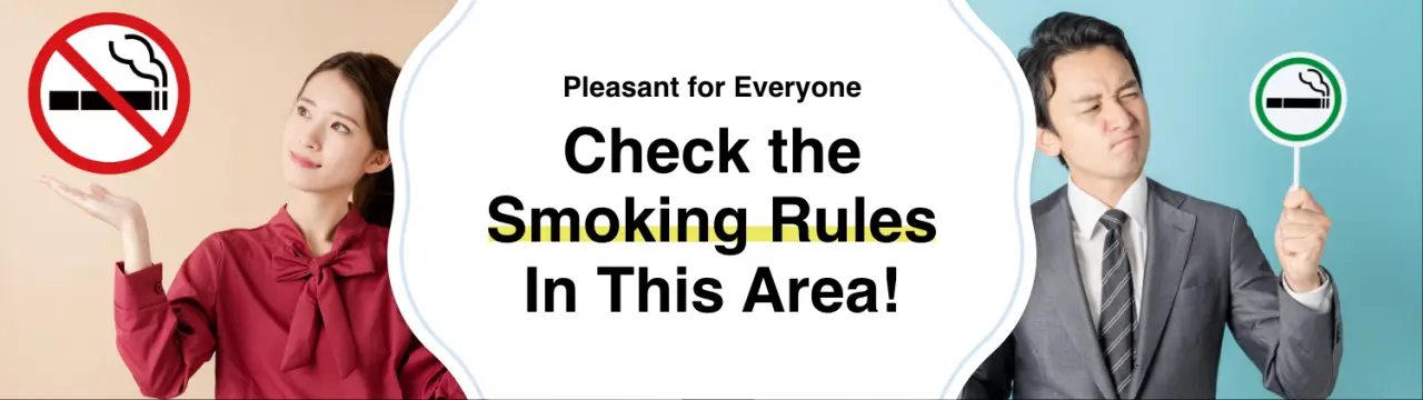Enjoy Sightseeing Comfortably in Minato City, Tokyo by Following the Minato City Smoking Rules