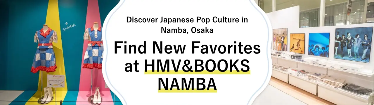 Discover Japanese Pop Culture in Namba, Osaka: Find New Favorites at HMV&BOOKS NAMBA