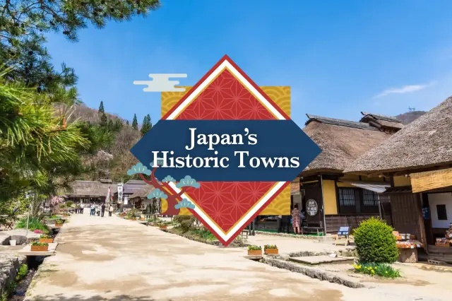 Japan’s Historic Towns Made for Strolling